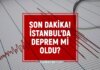 İstanbul’da zelzele mi oldu? SON DAKİKA! 5 Aralık İstanbul’da az evvel nerede sarsıntı oldu?